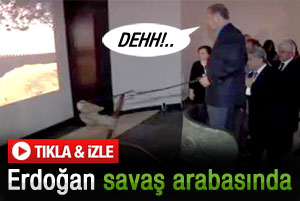 Erdoğan savaş arabasında