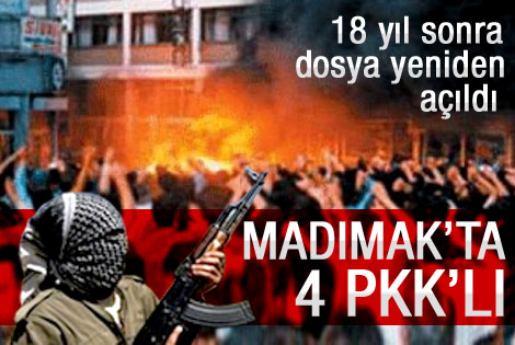 Madımak'ta 4 PKK'lı