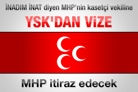 YSK'dan MHP'li Barutçu'ya vize