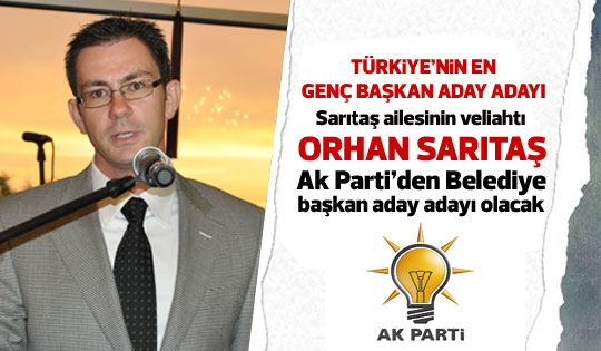 Türkiye'nin en genç belediye başkan aday adayı: Orhan Sarıtaş