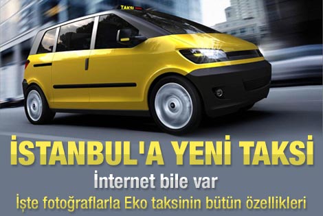İstanbul yeni taksisini seçti