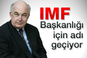 IMF Başkanı Kemal Derviş mi olacak