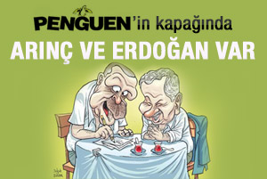 Erdoğan ve Arınç Penguen'in kapağında