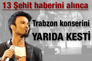 Tarkan Trabzon konserini yarıda kesti - Tıkla İzle