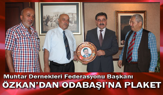 Özkan'dan Odabaşı'na plaket