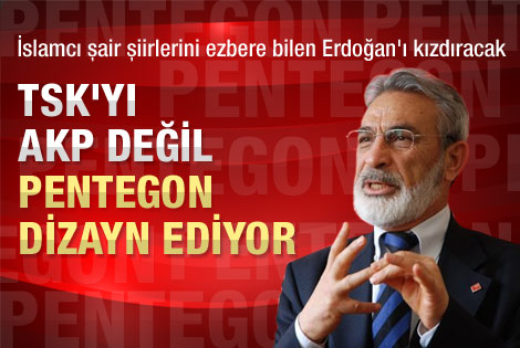 İsmet Özel: Orduda değişimi AKP değil Pentegon yapıyor