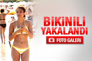 Nehir Erdoğan bikinili yakalandı - Foto