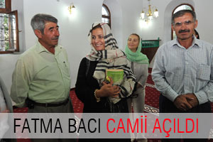 Fatma Bacı Camii açıldı