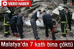 Malatya'da 7 katlı bina çöktü