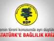 BDP'li vekiller arasında Atatürk'e bağlılık krizi