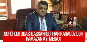 Burhan Karagöz'den Ramazan ayı mesajı