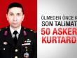 Şehit binbaşının son emri 50 askeri kurtardı