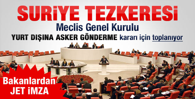 TBMM'de Suriye için tezkere toplantısı