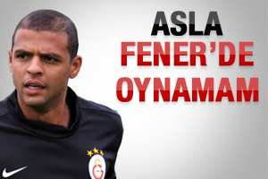 Melo: Asla Fenerbahçe'de oynamam