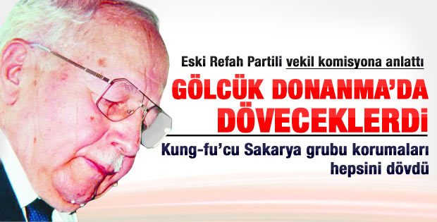 Ceylan: 50 asker Erbakan'ı Gölcük Donanma'da döveceklerdi