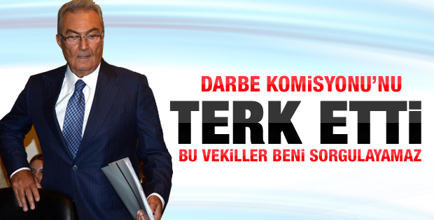 Deniz Baykal komisyonu terk etti