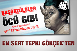 Gökçek'ten Serra Yılmaz'a sert tepki
