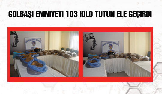 103 Kilo Tütün Ele Geçirildi