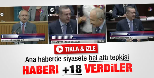 Erdoğan - Kılıçdaroğlu haberinde +18 kullandılar
