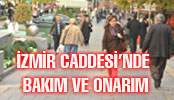 BÜYÜKŞEHİR’DEN İZMİR CADDESİ’NDE BAKIM VE ONARIM