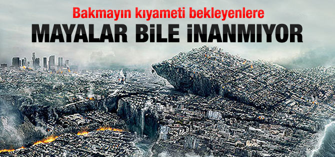 Mayalar bile inanmıyor