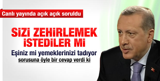 Erdoğan'a canlı yayında zehirlenme sorusu