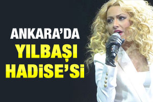 Hadise'ye Ankara'da konser şoku