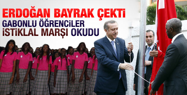 Erdoğan Gabon'da bayrak çekme törenine katıldı