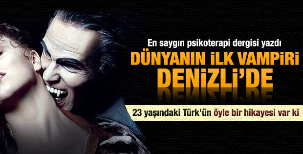 Dünyanın ilk vampiri Türkiye'de