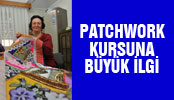 BELMEK’TE PATCHWORK KURSUNA BÜYÜK İLGİ