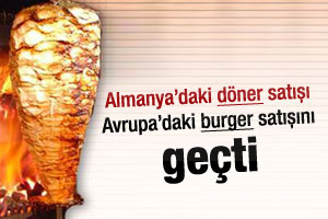 Döner satışı burger satışını geçti