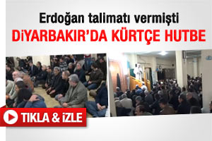 Diyarbakır'da Kürtçe hutbe okundu