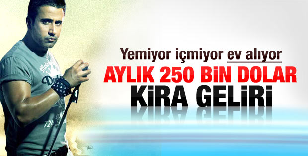 Emrah'ın aylık kira geliri 250 bin dolar