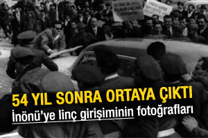 İnönü'ye linç girişiminin fotoğrafları