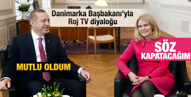 Erdoğan ve Danimarka Başbakanı'nın Roj TV diyaloğu