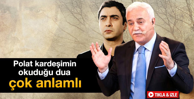 Nihat Hatipoğlu Polat'ın okuduğu duayı yorumladı