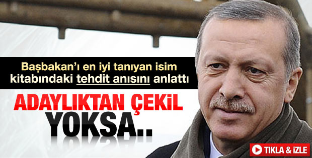 Başbakan Erdoğan'a adaylıktan çekil tehdidi