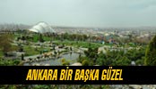 50. Yıl Parkı'ndan Ankara Bİr Başka Güzel