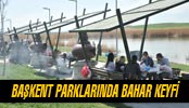 Başkent Parklarında Bahar Keyfi