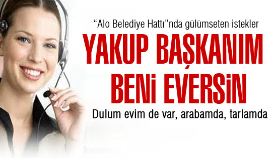 Alo Belediye hattında gülümseten istekler
