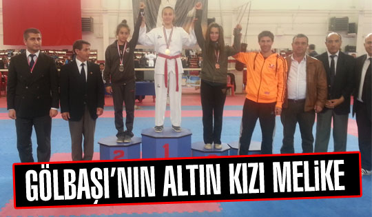 Gölbaşı'nın altın kızı melike