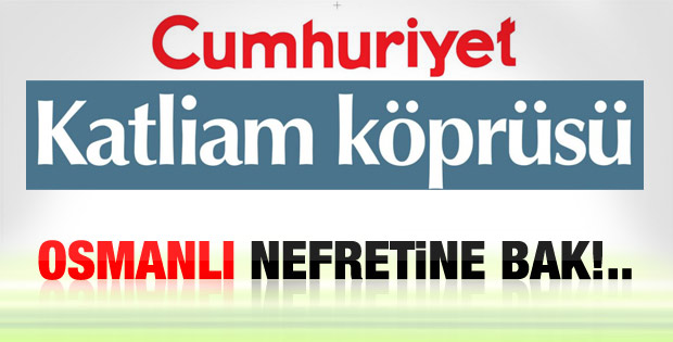 Cumhuriyet'in 3. köprü manşeti