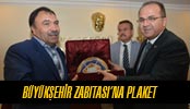 Büyükşehir Zabıtası'na Plaket