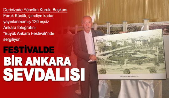 Festival'de "Bir Ankara Sevdalısı"