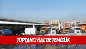 TOPTANCI HAL'DE KAPSAMLI TEMİZLİK
