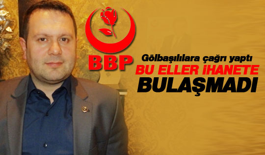 Ahmet Yüce: Bu eller ihanete ortak olmadı