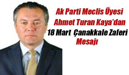 Turan Kaya'dan Çanakkale mesajı