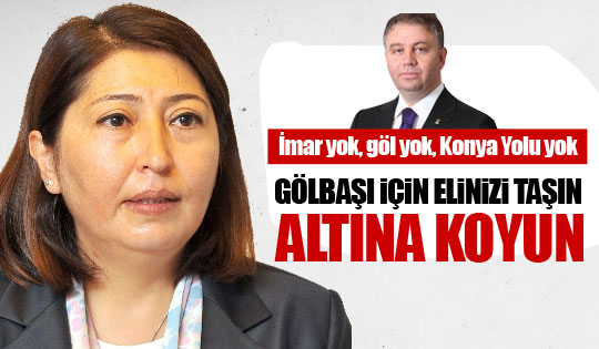 GÖL-DER Başkanı'nın Selamoğlu ve Alparslan'a çağrı