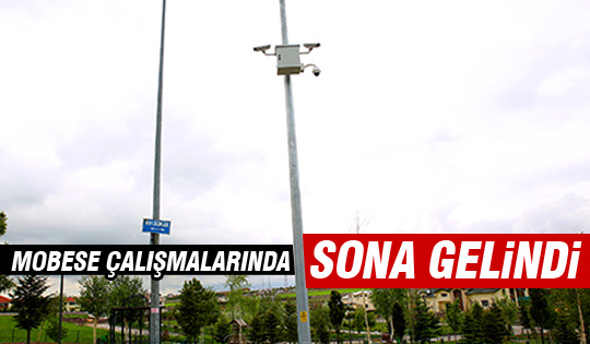 Gölbaşı’nda Mobese Çalışmaların’da Sona Yaklaşıldı