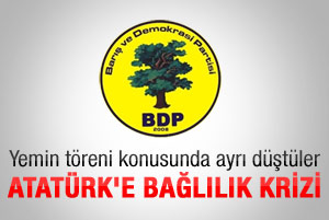 BDP'li vekiller arasında Atatürk'e bağlılık krizi